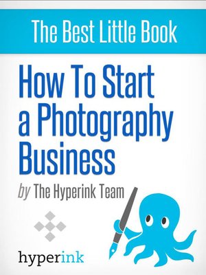 cover image of How to Start a Photography Business